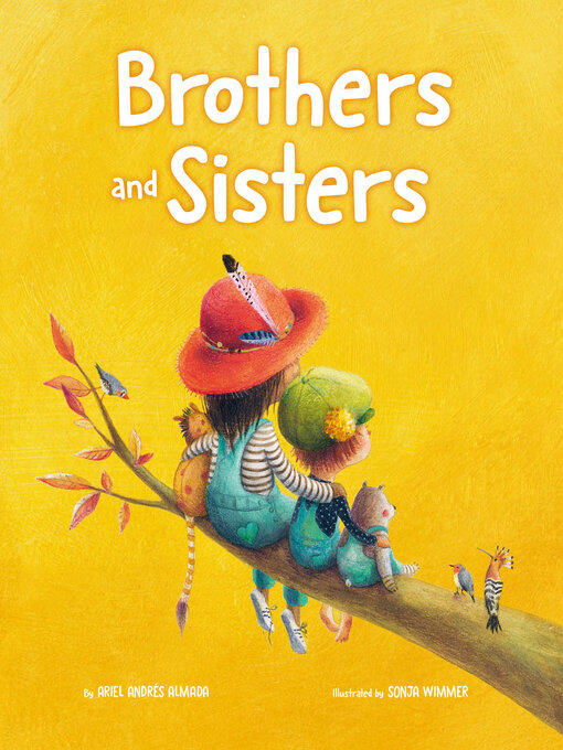 Title details for Brothers and Sisters by Ariel Andrés Almada - Available